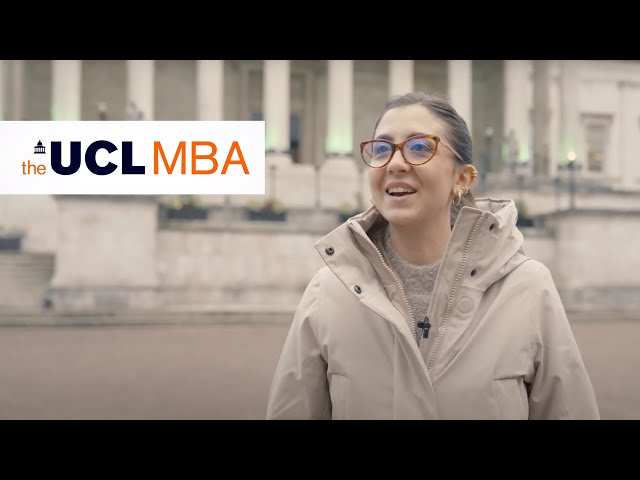 Whats the best thing about the UCL MBA?