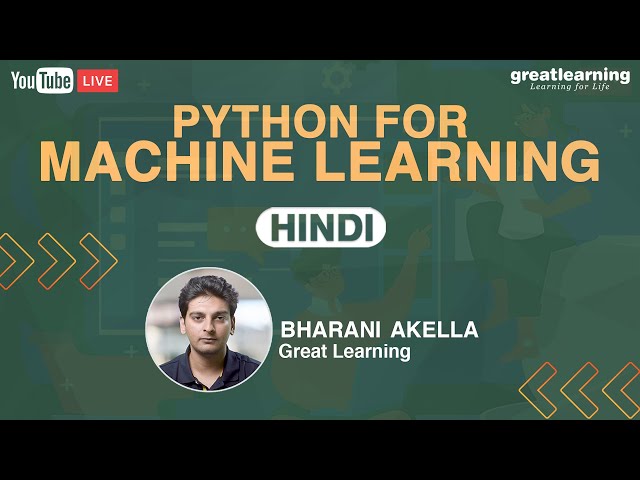 Python for Machine Learning in Hindi | Machine Learning For Beginners | Great Learning
