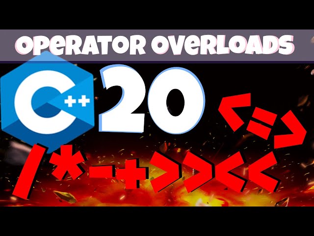 Operator Overloading (Custom Vector Class) - C++ in 2021