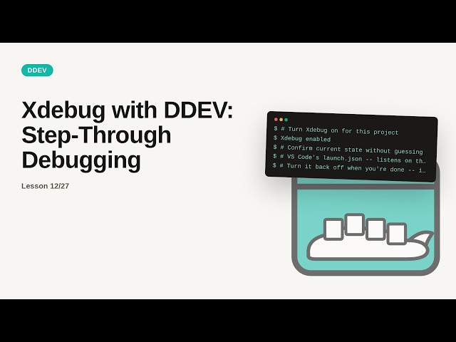Xdebug with DDEV: Step-Through Debugging | DDEV Debugging Tutorial