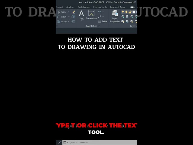 How To Add Text To Your Drawing In AutoCad