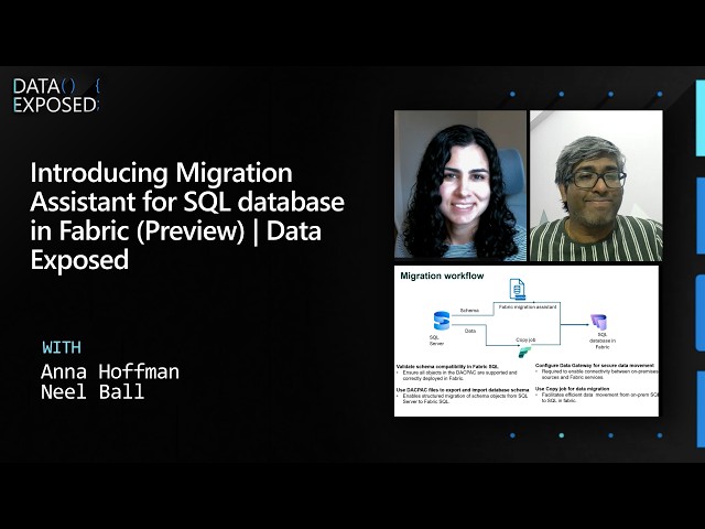 Introducing Migration Assistant for SQL database in Fabric (Preview)