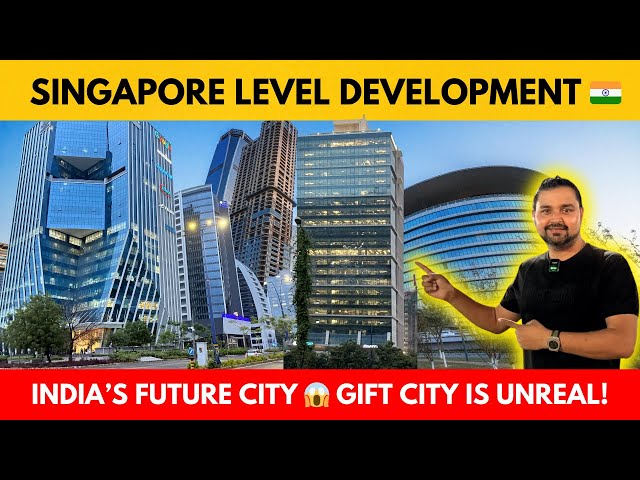India’s Future City 😱 GIFT City Is UNREAL | Singapore Level Development 🇮🇳