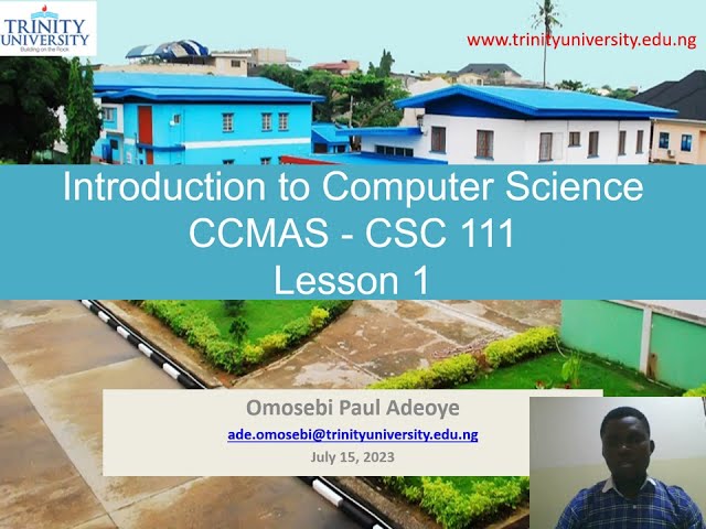 CCMAS CSC 111 Introduction to Computer Science  Lesson 1