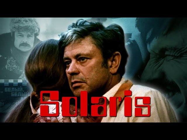 SOLARIS, Tarkovsky, and Science Fiction