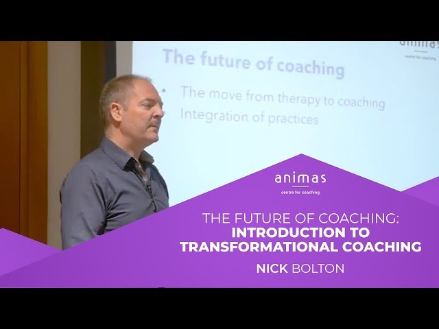 2.5 The Future of Coaching - Introduction to Transformational Coaching