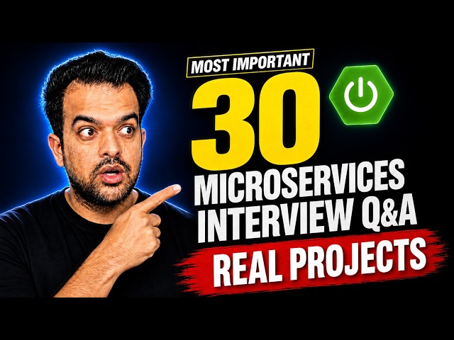 30 Most Important Microservices Interview Questions from real Projects