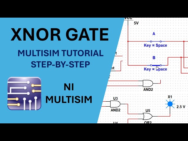 💠XNOR Gate Design in Multisim💠 || Silent Step-by-Step Tutorial! || #multisim #tutorial