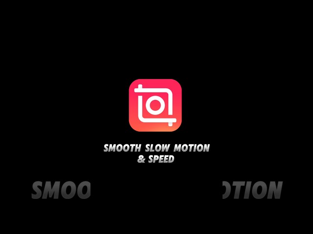 Smooth Slow Motion & Speed In InShot Video editor Tutorial #edit #shorts