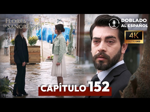 Flores de Sangre Capítulo 152 | Doblado en Español