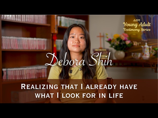 He continues in me the work He started in my mom! | Debora Shih's story | AAPI Young Adult