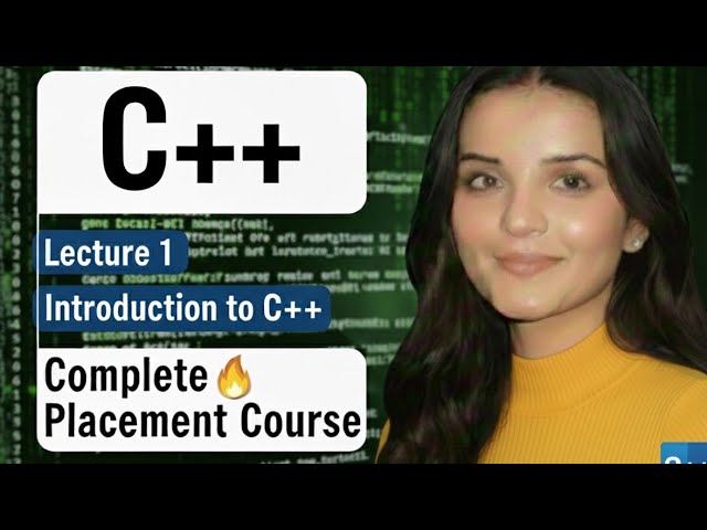 Introduction to C++ Programming in Hindi | Features of C++ Explained for Beginners | Lecture 1