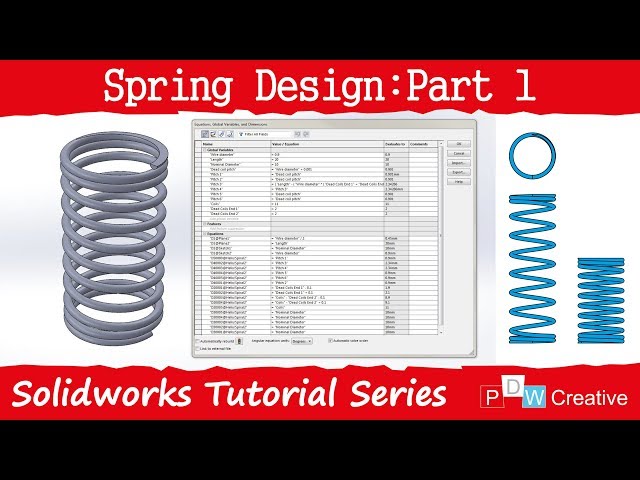 Spring Design using Configurations in Solidworks - Part 1