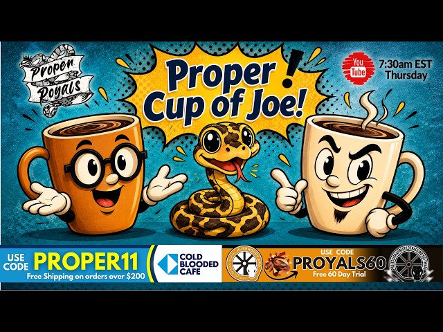 Proper Cup of Joe!