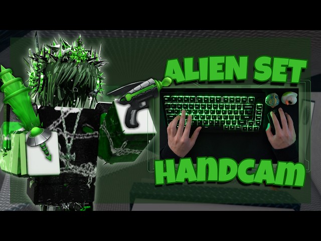 ALIEN SET TRYHARD HANDCAM... (MM2)