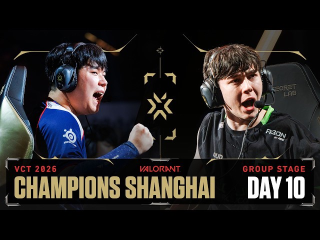 VALORANT Champions Shanghai — Group Stage - Day 10