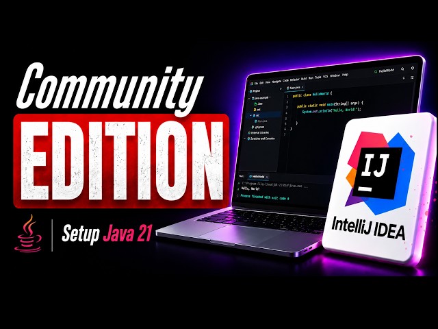 How to Install JDK 21 and IntelliJ IDEA Community Edition (2026)