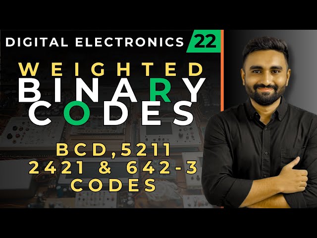 Weighted Binary Codes | BCD Codes | Binary coded decimal