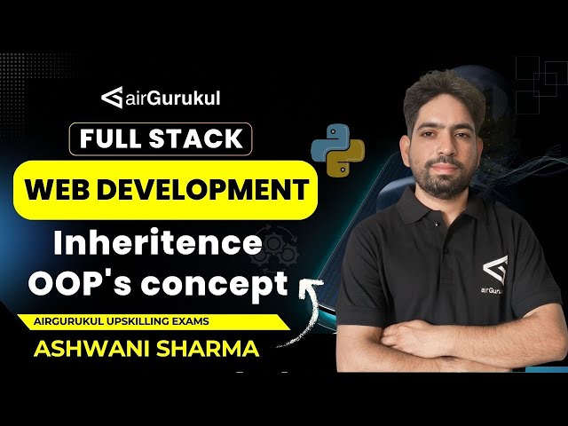 OOPs Inheritance | From Basics to Advanced with Examples #airgurukul