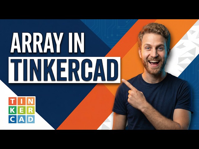 How To Array In Tinkercad (2026 Easy Guide)