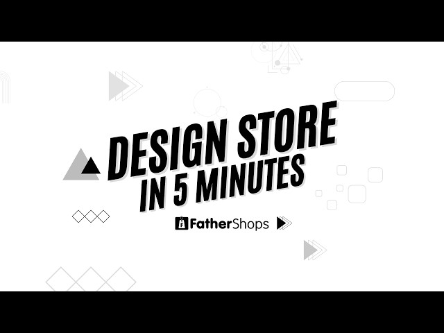 Design a Trending Store in 5 Minutes with FatherShops 🚀 | No Coding Required