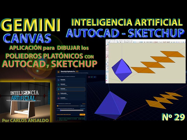 29- GEMINI - SKETCHUP and AUTOCAD - Platonic Solids: TETRAHEDRON - OCTAHEDRON - DODECAHEDRON - IC...