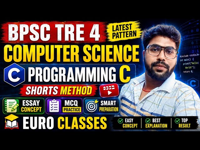 BPSC TRE 4 COMPUTER SCIENCE Programming C Shorts Method l Essay Concept MCQ