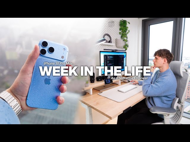 Week In My Life With The iPhone 18 Pro Max As a Software Engineer