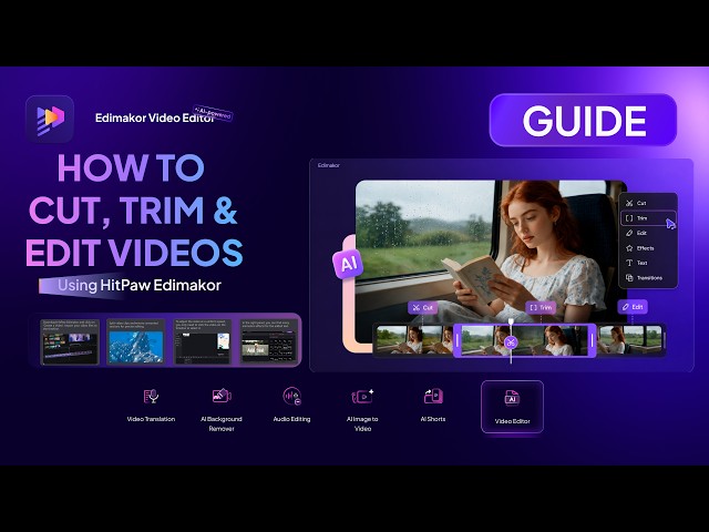 How to Cut, Trim and Edit Videos Using HitPaw Edimakor