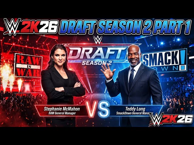 WWE 2K26 Draft Season 2 Part 1