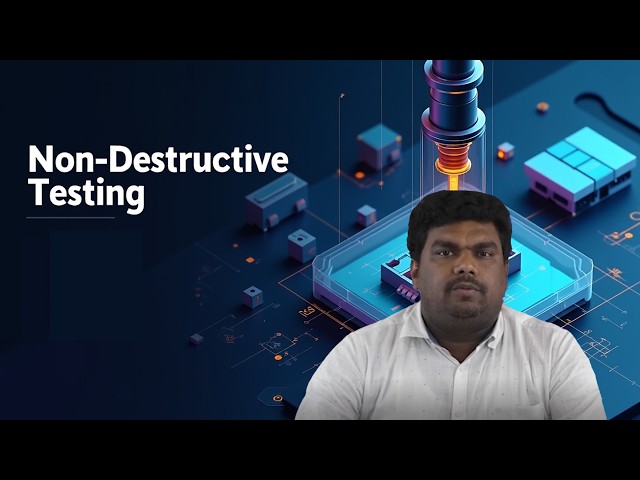 Non Destructive Testing by Dr. P Manikandan