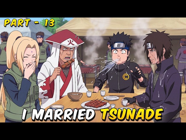 (13) I Married Tsunade and Ruled Konoha (Naruto) | Crisp Anime