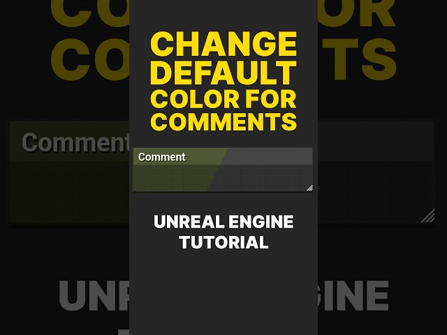 Change Default Comment Color in Unreal Engine #UnrealEngine #GameDevelopment #IndieDev #Blueprints
