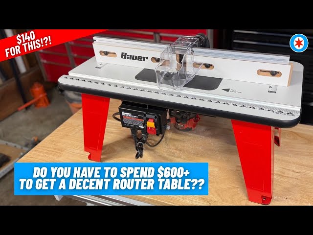 Super Budget Woodworking!!  Bauer Router Table Review