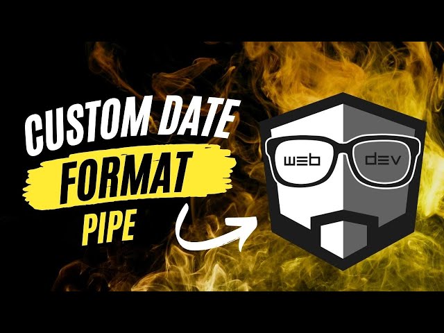 Angular Date Pipe 2024 [Custom Date Format] - Master Dates Like A Pro