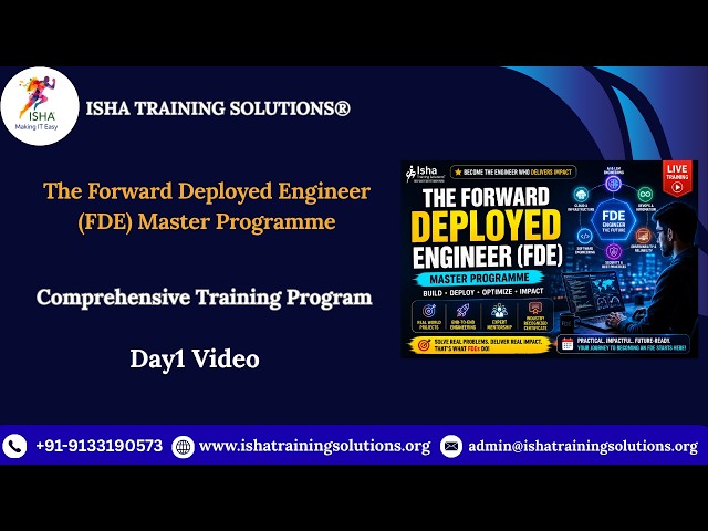 Forward Deployed Engineer Day1 On 26th August 2026.Pls contact us on +91-9133190573 to enroll.