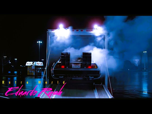 Eduardo Rush • Last Night• Soundtrack // Synthwave • Retrowave • Tribute movie  • Back to the future