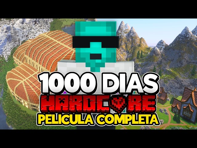Sobreviví 1,000 Días en Minecraft Hardcore [PELÍCULA COMPLETA]