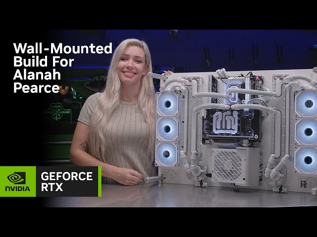 GeForce Garage - Wall-Mounted Build for Alanah Pearce