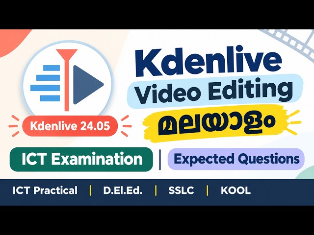 Kdenlive Video Editor | Expected Question | Malayalam #kdenlive #previousyearquestions #deled #pyq