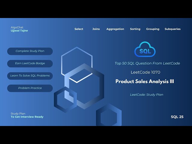 LeetCode 1070 | Product Sales Analysis III | SQL Study Plan | Top 50 SQL