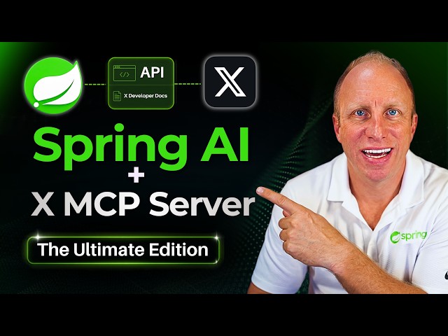 Spring AI + X's New MCP Servers