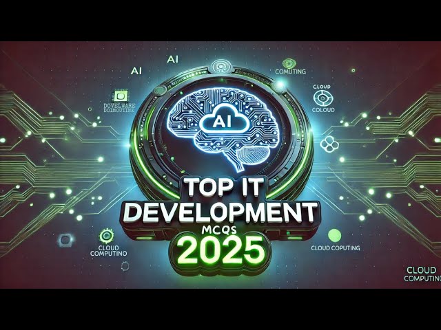 Top IT Development MCQs 2025 | Latest Tech Trends Quiz