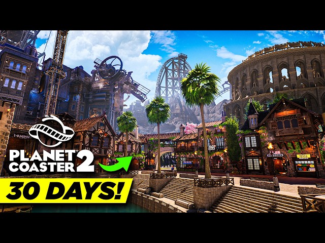 Building a Theme Park in 30 DAYS! (Planet Coaster 2)