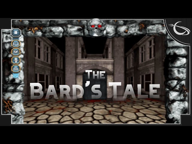 The Bard's Tale - One of The Greatest RPG's Ever Made