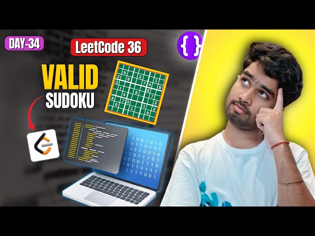 Day 34: LeetCode 36 Valid Sudoku | Matrix | Hash Set | Google | Meta | Amazon | Top Interview 150
