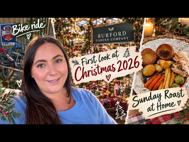 Cosy Autumn Day Out 🍂 | Bike Ride, Burford Garden Company Christmas 2026 & Roast Dinner