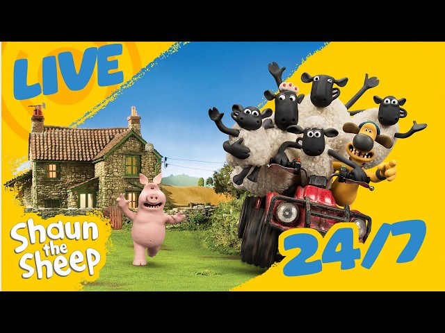 Shaun the Sheep 24/7 LIVE STREAM 🐑 | ⭐️ Kids Cartoons ⭐️ #shaunthesheep #livestream