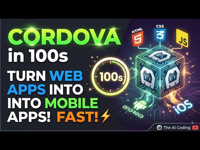 💡 Apache Cordova in 100 Seconds