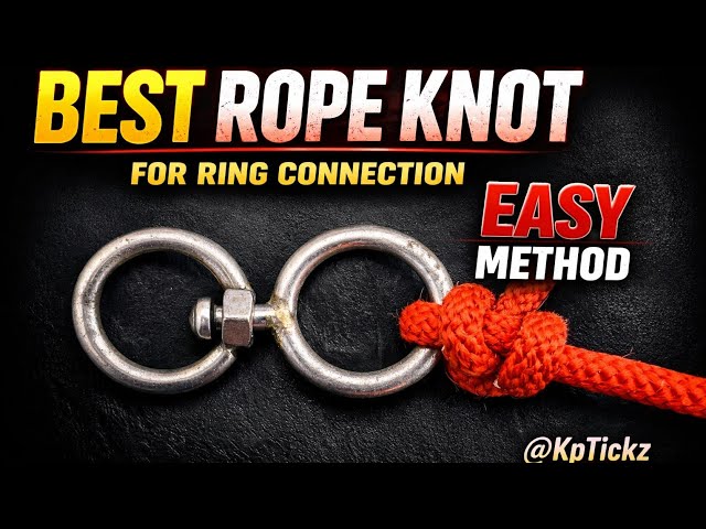 Best Rope Knot for Ring Connection – Easy Method ||  Strong Ring Knot || Learn a Useful Rope Knot ||